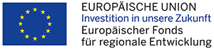 Europäischer Union - Investition in unsere Zukunft - Europäischer Fonds für regionale Entwicklung
